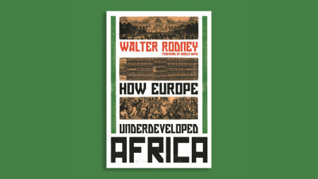 Cover of Walter Rodney’s ‘How Europe Underdeveloped Africa’