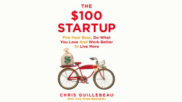 The $100 Startup: It doesn’t cost a fortune to start a successful business