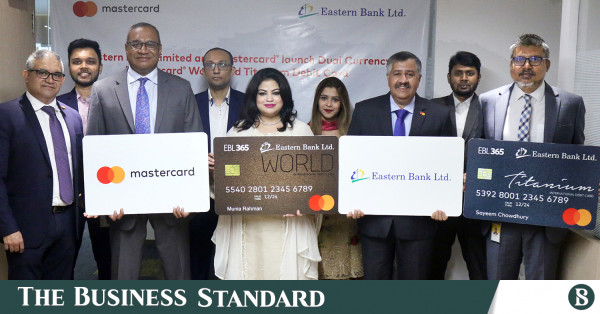 EBL launches dual currency debit cards with Mastercard | undefined